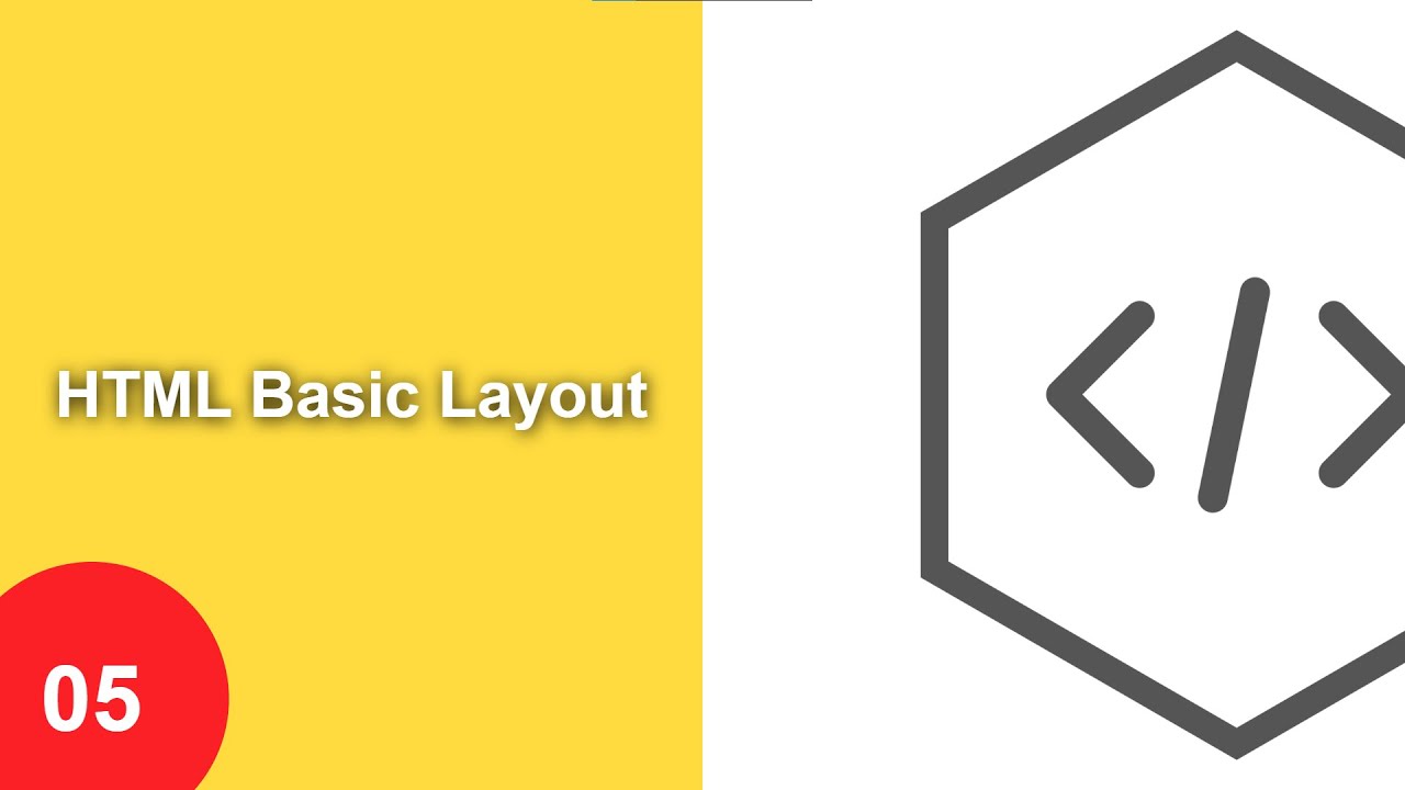 05 HTML Basic Layout | HTML Layout | HTML - YouTube