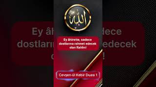 Cevşen-Ül Kebir Duası 1
