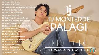 Palagi - TJ Monterde [Lyrics ] | 💓 New Hits OPM 2024 Playlist💓