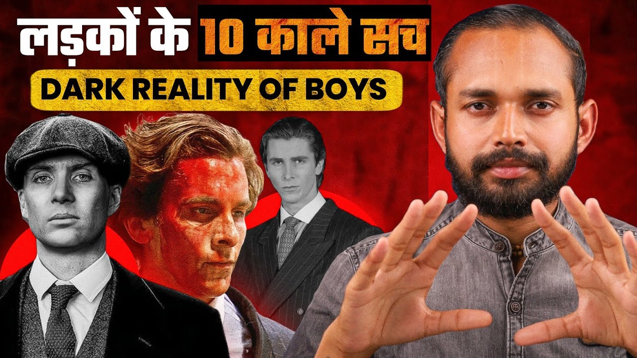10 DARK Realities Of BOYS | By Coach Anand