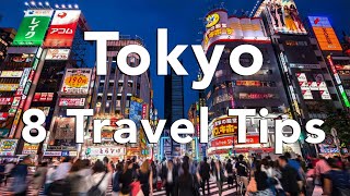 8 Tips for an AWESOME Trip to Tokyo