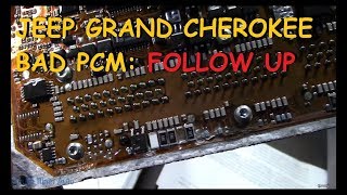 Jeep Grand Cherokee Failed PCM : FOLLOW UP