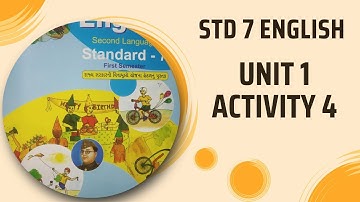 STD 7 ENGLISH UNIT 1 ACTIVITY 4
