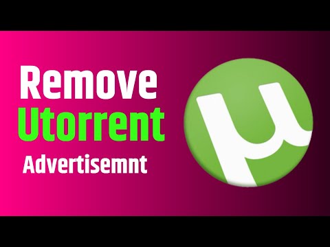 How to Remove Ads From uTorrent for FREE