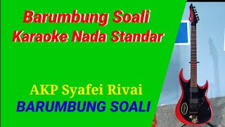 Download lagu Barumbung Soali Karaoke Nada Standar Lagu Makssar  Akp Syafei Rivai   mp3