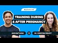 Dr. Christina Prevett on Training During &amp; After Pregnancy