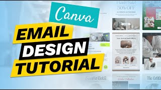 How to Use Canva For Beginners | Email Marketing Templates & Designs