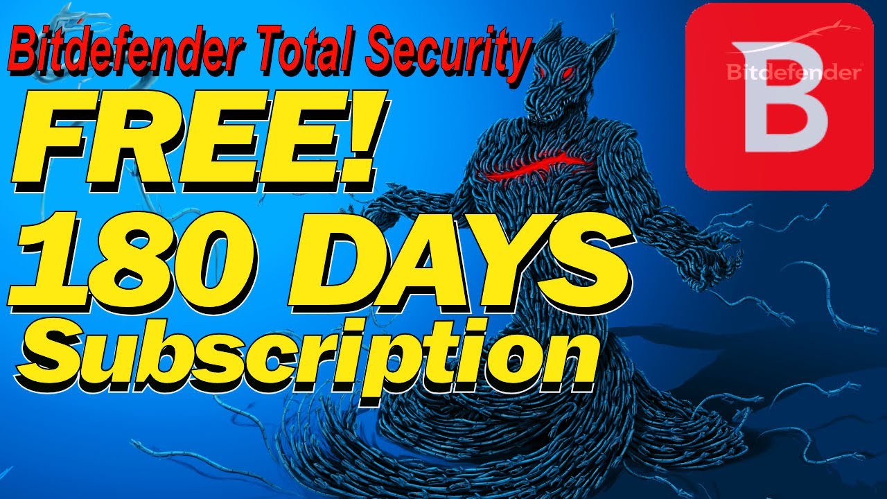 Tip On How To Get 180 Days Subscription On Bitdefender Total Security 