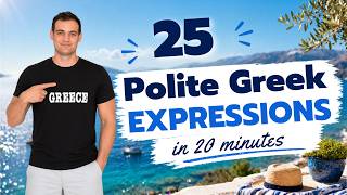 25 Polite Sentences in Greek: Elevate your Greek and speak respectfully!
