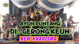 AYUN PUNTANG MEDLEY DI GERONGKEUN - LIVE COMBO Versi NEW KHARISMA