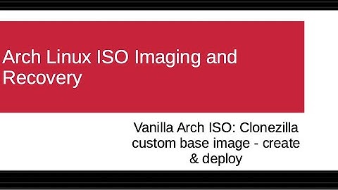 Arch Linux ISO Imaging and Recovery