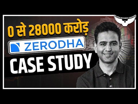 Business Model Of Zerodha | Depth Case Study | Rahul Malodia