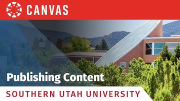 SUU Canvas Tools: Publishing Content