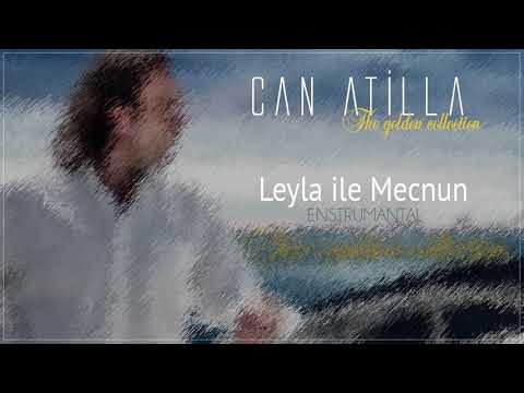Can Atilla - Leyla ile Mecnun (Enstrumantal) (Official Audio)