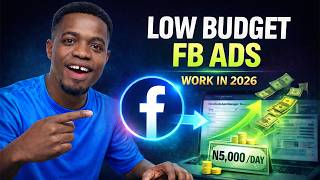 Celebrity Low Budget Facebook Ads Tutorial 2026 | Run Profitable Ads With Just ₦5000/Day Profile
