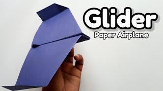 Best paper airplane for gliding | How to make a paper Airplane Glider