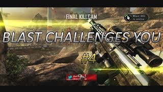 Blast Challenges You #4 (CLOSED)