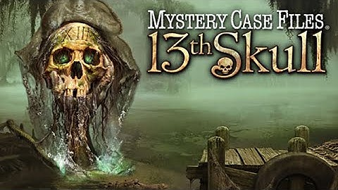 Mystery Case Files: 13th Skull Trailer