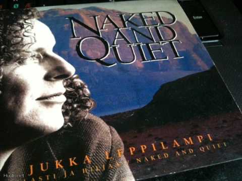 Jukka Leppilampi - Naked and quit.wmv