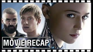 Artifical Intelligence Becomes Too Much For Manking To Handle | Movie Recap: Ex Machina (2014)