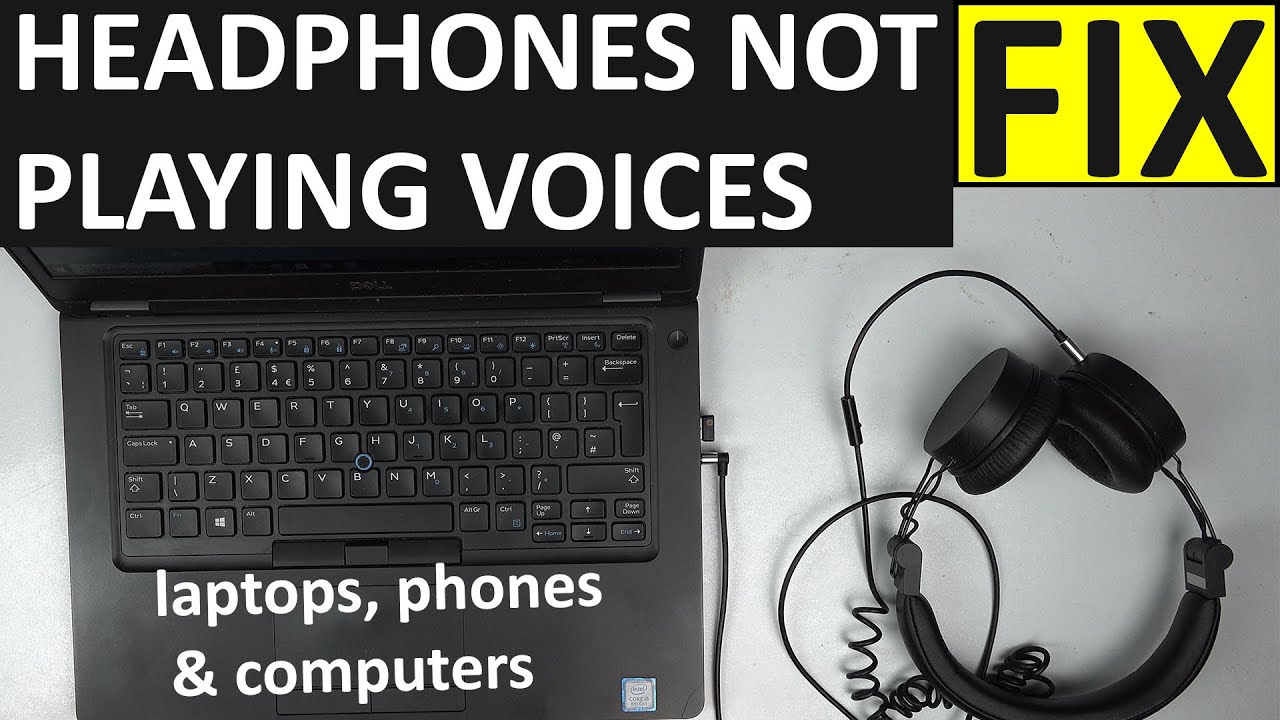 HEADPHONES NOT PLAYING VOICES BUT ONLY MUSIC YouTube