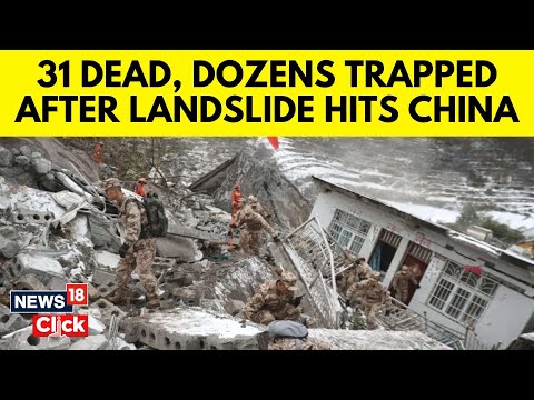 31 Dead, Dozens Trapped For 24 Hours After Massive Landslide Hits China 