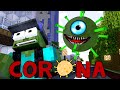 Monster School CORONA LOCKDOWN CHALLENGE Minecraft Animation