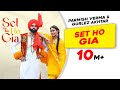 Set ho gia  parmish verma  ft gurlez akhtar  new punjabi songs 2023  latest punjabi songs 2023