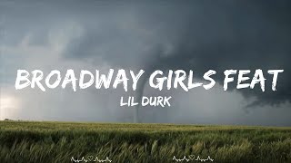 Lil Durk - Broadway Girls feat. Morgan Wallen (Lyrics)  || Greer Music
