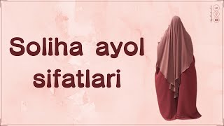 Soliha ayol sifatlari || Shayx Abdulloh Zufar