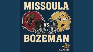 Missoula vs Bozeman