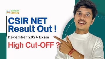csir net result 2025 | csir net December 2024 cut off rank list result out now | madchem classes