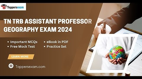 TN TRB ASSISTANT PROFESSOR GEOGRAPHYSyllabus and Exam Pattern 2024 OAVS Mock Test Free in English