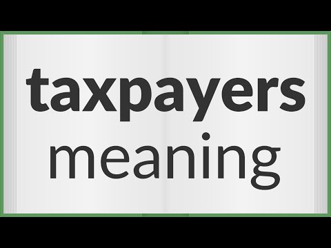 Taxpayers | meaning