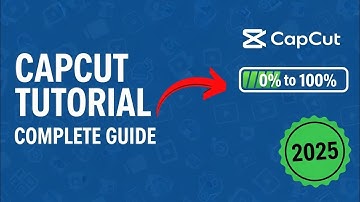 CapCut Video Editing Tutorial 2025 (Complete Guide)