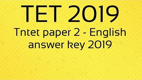 Tntet paper 2 - English answer key 2019