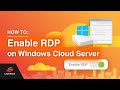 How to enable remote desktop protocol rdp on windows cloud servers through graphical interface