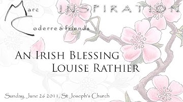 An Irish Blessing - Louise Rathier live 2011