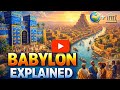 Babylon Explained | The Magnificent City of Ancient Mesopotamia 🌍🏛️ | Social Studies