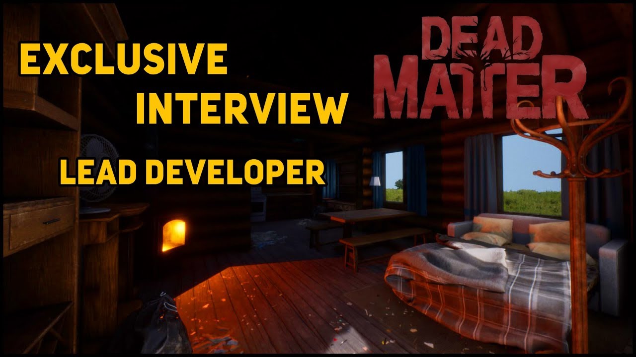Exclusive Lead Developer Interview - Dead Matter