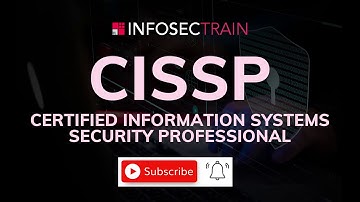 Introduction to CISSP | CISSP Training Videos | CISSP Certification | CISSP Training by InfosecTrain