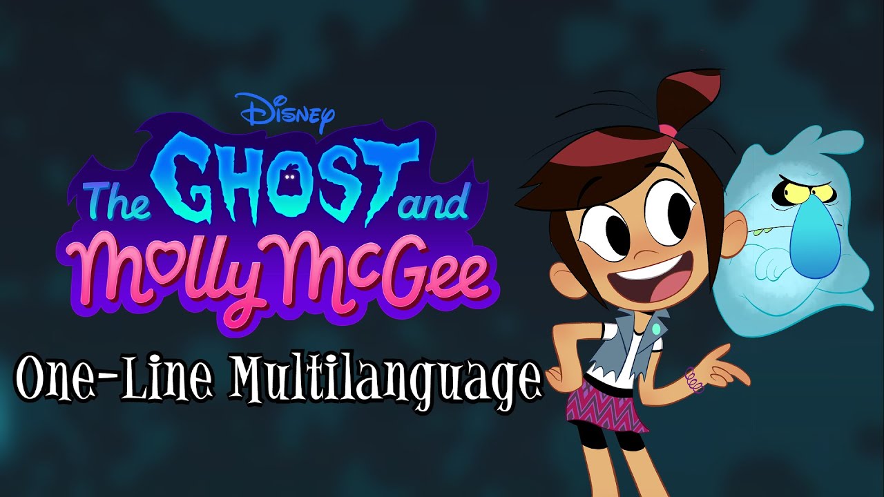 The Ghost and Molly McGee - Intro [One-Line Multilanguage] - YouTube
