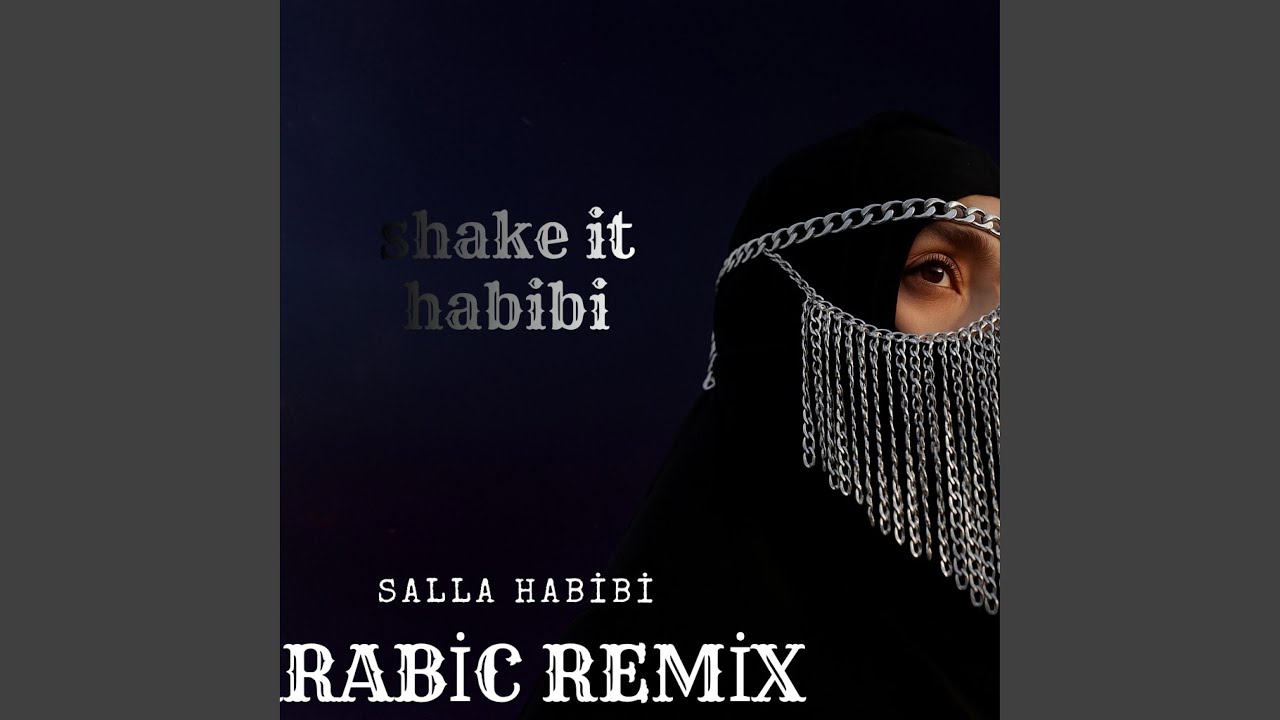 Shake it Habibi (ARABİCREMİX)