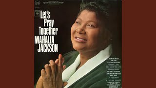 Video thumbnail of "Mahalia Jackson - We Shall Overcome"