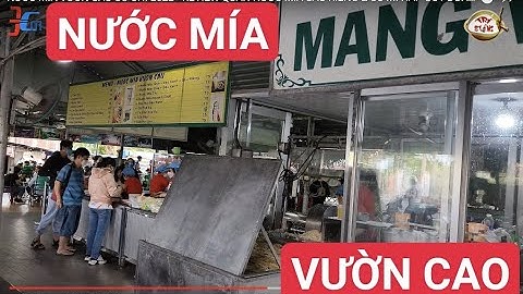 NƯỚC MÍA VƯỜN CAU CỦ CHI 2022 - REVIEW QUÁN NƯỚC MÍA SẦU RIÊNG & CỦ MÌ HẤP CỐT DỪA VƯỜN CAO QUÁ NGON