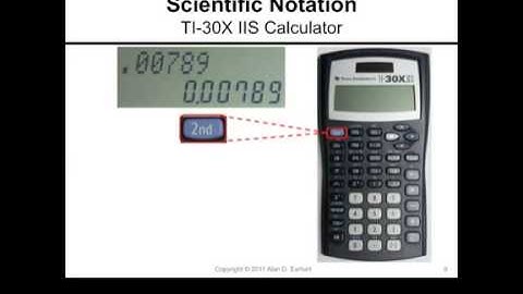 Scientific Notation and the TI 30XIIS Calculator