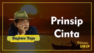 Prinsip Cinta (Renungan) - Sujiwo Tejo