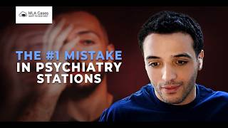 Psychosis OSCE: Assessment and Management | UKMLA (PLAB 2 / CPSA)
