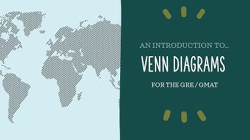 An Introduction to Venn Diagrams: GRE / GMAT Quant