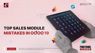 Top Sales Module Mistakes in Odoo 19 | Odoo 19 Features & Tips | Odoo 19 Functional Tutorials